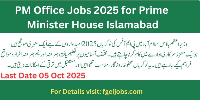 PM Office Jobs 2025 for Prime Minister House Islamabad