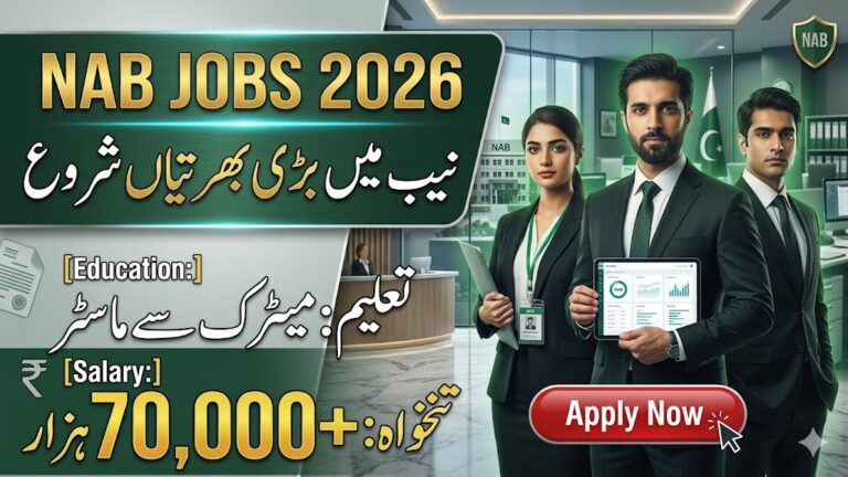 NAB Islamabad Jobs 2026 National Accountability Bureau Advertisement