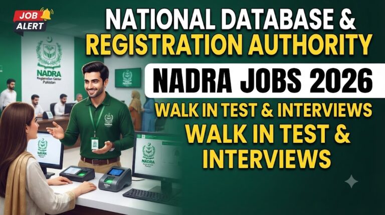 National Database & Registration Authority NADRA Jobs 2026 Walk In Test & Interviews