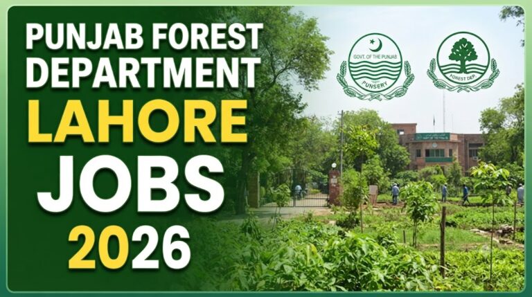 Punjab Forest Department Lahore Jobs 2026 Advertisement Notice