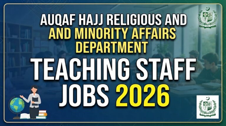 Auqaf Hajj Religious and Minority Affairs Department Teaching Staff Jobs 2026 Online Apply