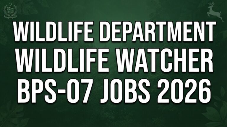 Wildlife Department Wildlife Watcher BPS-07 Jobs 2026 Apply Online